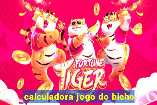 calculadora jogo do bicho